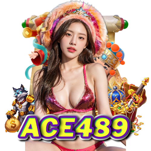 ace489 ทางเข้า